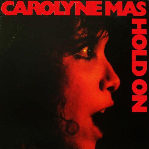 Carolyne Mas - Hold On [Cd] Bonus Tracks