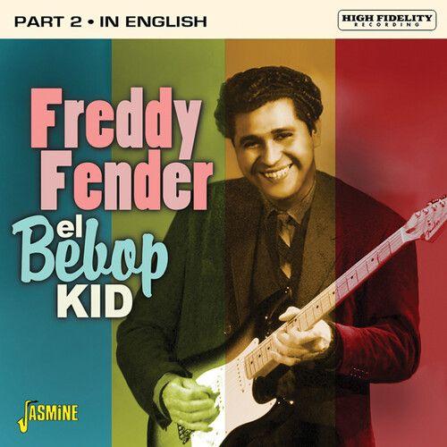 Freddy Fender - El Bebop Kid - Part 2: In English [Cd] Uk - Import