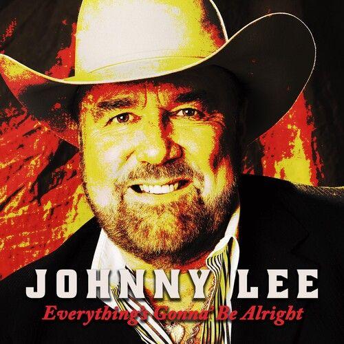 Johnny Lee - Everything's Gonna Be Alright [Cd]