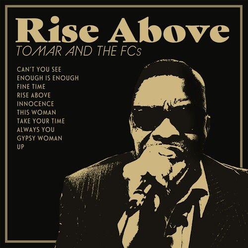 Tomar & The Fcs - Rise Above [Cd]