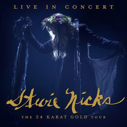 Stevie Nicks - Stevie Nicks: Live In Concert: The 24 Karat Gold Tour [Cd]