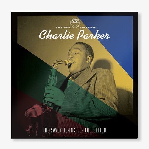 Charlie Parker - The Savoy 10-Inch Lp Collection [Cd] Digipack Packaging