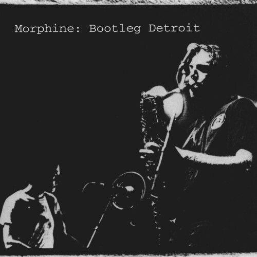 Morphine - Bootleg Detroit [Cd] Holland - Import