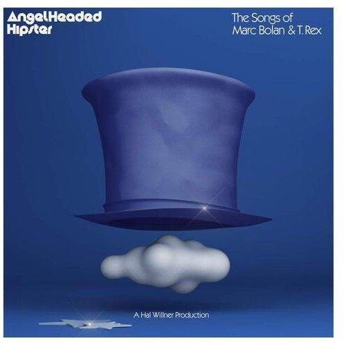 Various Artists - Angelheaded Hipster: The Songs Of Marc Bolan & T. Rex (Various