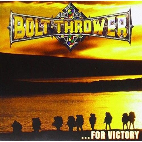 Bolt Thrower - For Victory [Cd]