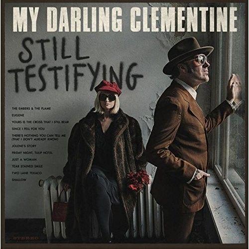 My Darling Clementine - Still Testifying [Cd] Uk - Import
