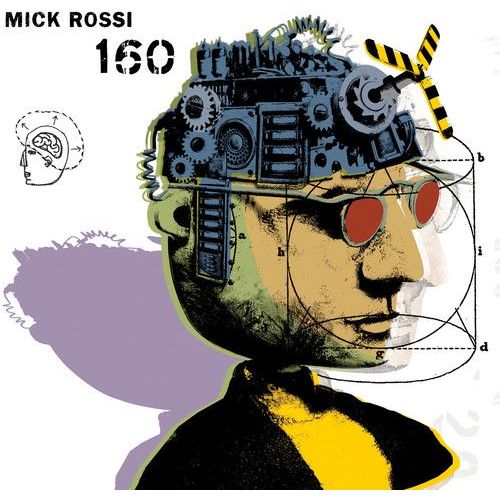 Mick Rossi - Mick Rossi: 160 [Cd]