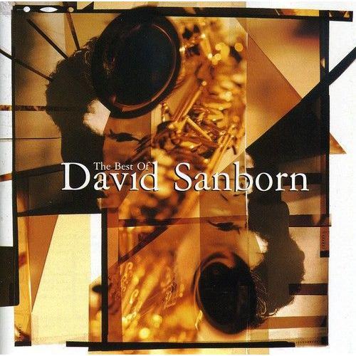 David Sanborn - The Best Of David Sanborn [Cd] Reissue