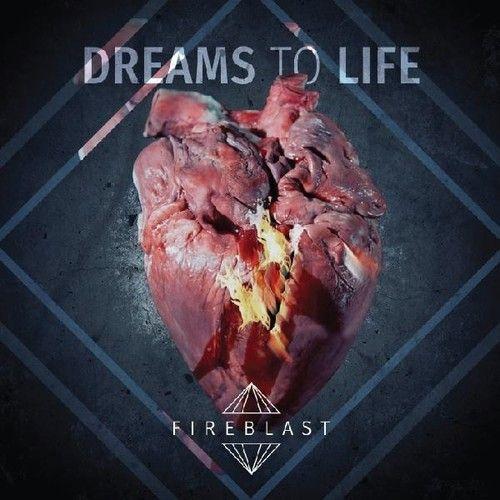 Fireblast - Dreams To Life [Cd] Germany - Import