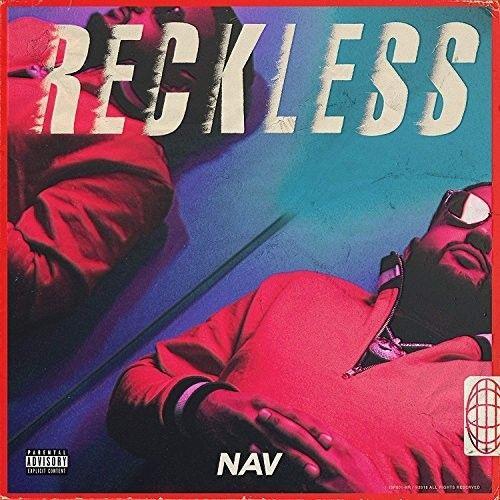 Nav - Reckless [Cd] Explicit
