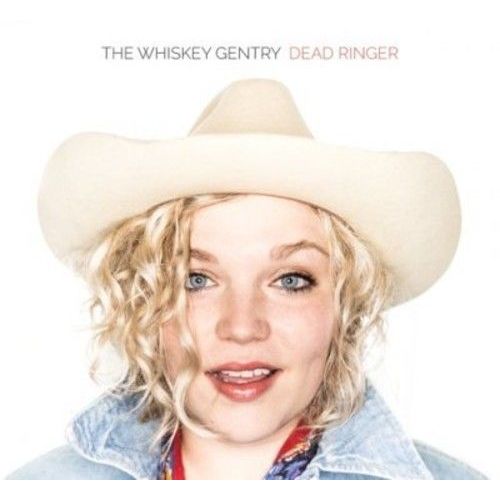The Whiskey Gentry - Dead Ringer [Cd]