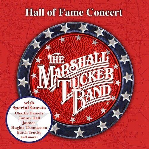 The Marshall Tucker Band - Hall Of Fame Concert [Cd]