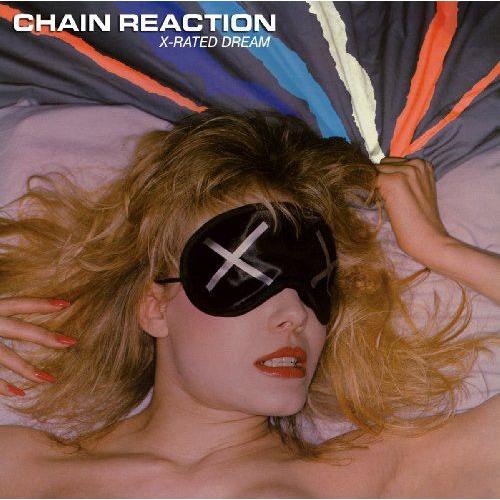 Chain Reaction - X Rated Dream [Cd] Canada - Import