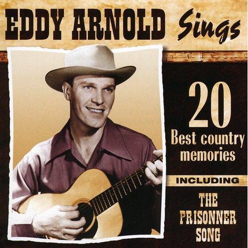 Eddy Arnold - Sings 20 Best Country Memories [Cd] Canada - Import