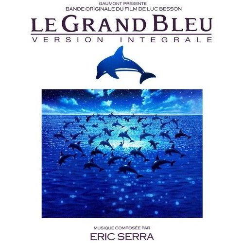Eric Serra - Le Grand Bleu (Version Integrale) (Original Soundtrack) (Aka The Bi