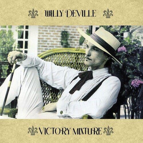 Willy Deville - Victory Mixture [Vinyl] France - Import