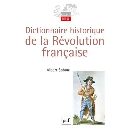 Dictionnaire Historique De La Révolution Française