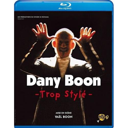 Dany Boon : Trop Stylé