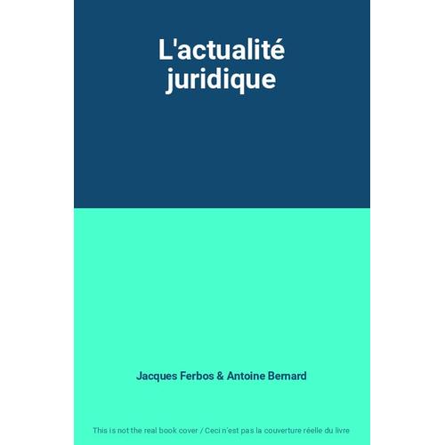 L'actualité Juridique