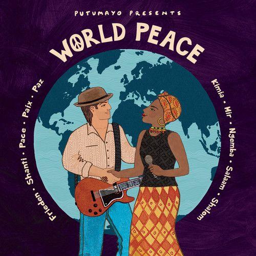 Putumayo Presents - World Peace [Cd]