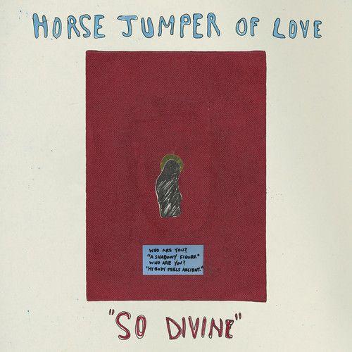 Horse Jumper Of Love - So Divine [Cd]