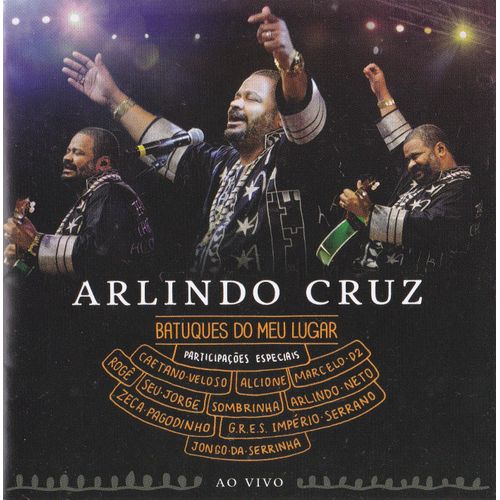 Arlindo Cruz - Batuques Do Meu Lugar