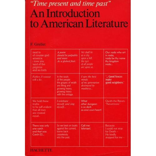 Introduction To American Literature - Time Present And Time Past