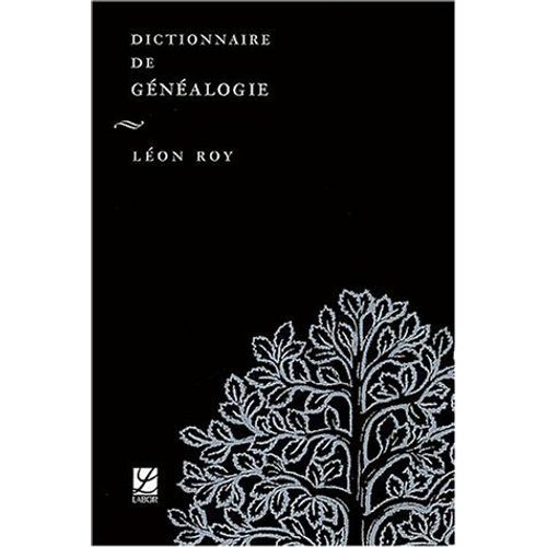Dictionnaire De Généalogie