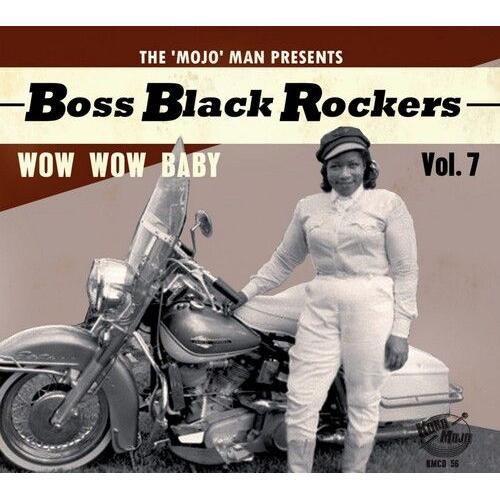 Various Artists - Boss Black Rockers Vol 7: Wow Wow Baby (Various Artists) [Cd]