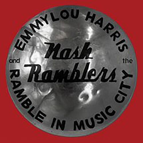 Emmylou Harris - Ramble In Music City: The Lost Concert (1990) [Cd]