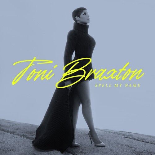 Toni Braxton - Spell My Name [Cd]