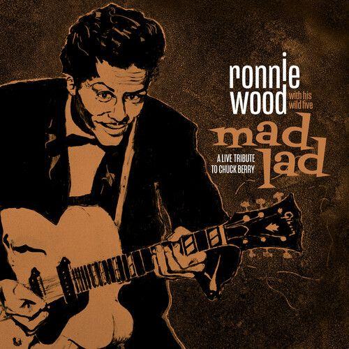 Ronnie Wood With His - Mad Lad: A Live Tribute To Chuck Berry [Vinyl]