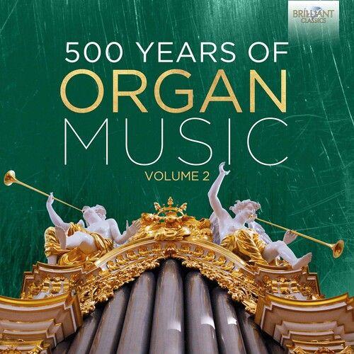 Various Artists - 500 Years Of Organ Music 2 [Cd] Boxed Set