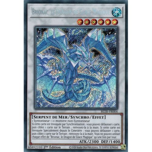 Yu Gi Oh Bltr Fr004 Brionac, Le Dragon De Glace Magique Secret Rare