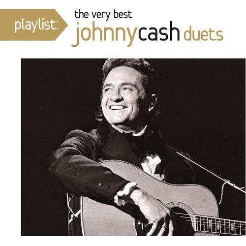 Johnny Cash - Playlist: The Very Best Johnny Cash Duets [Cd]