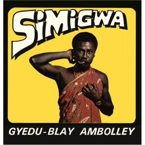 Gyedu-Blay Ambolley - Simigwa [Vinyl]