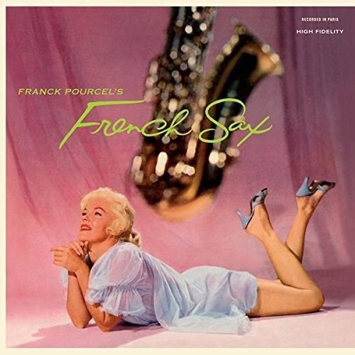 Franck Pourcel - French Sax [Vinyl] Bonus Tracks, 180 Gram, Rmst, Spain - Import