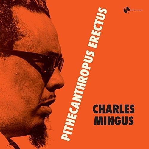Charles Mingus - Pithecanthropus Erectus [Vinyl] Bonus Track, 180 Gram, Rmst, Sp