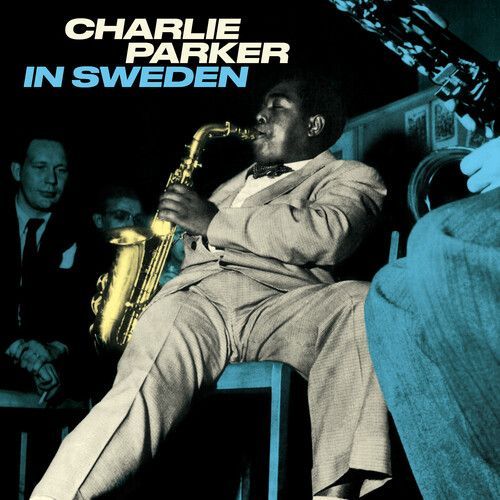 Charlie Parker - In Sweden [180-Gram Blue Colored Vinyl] [Vinyl] Blue, Colored V