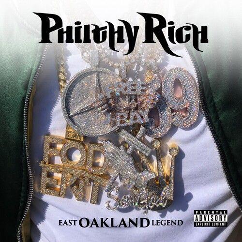 Philthy Rich - East Oakland Legend [Cd] Explicit, Digipack Packaging