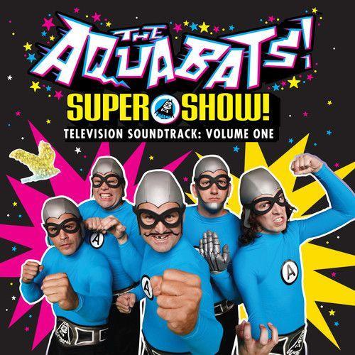 The Aquabats - Super Show - Television Soundtrack: Volume One [Cd]