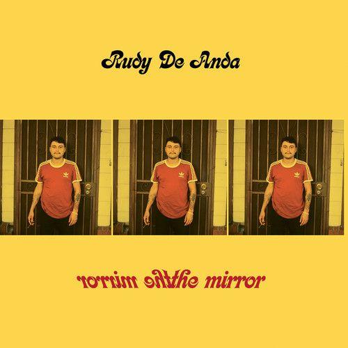 Rudy De Anda - The Mirror [Vinyl]