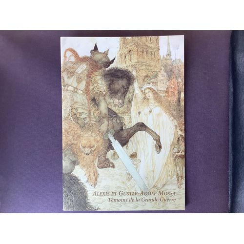 Alexis Et Gustav-Adolf Mossa Témoins De La Grande Guerre