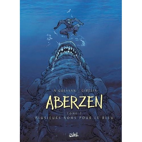 Aberzen Tome 2 - Plusieurs Noms Pour Le Bleu