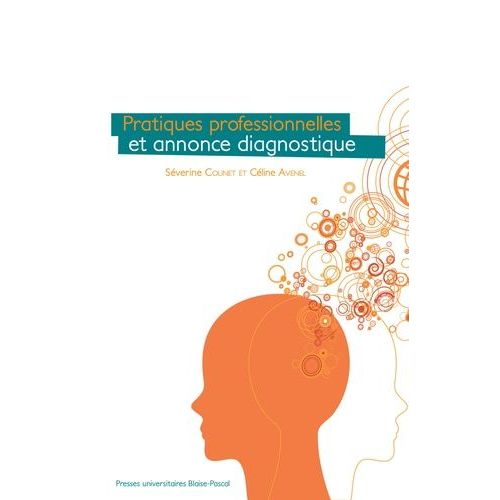 Pratiques Professionnelles Et Annonce Diagnostique