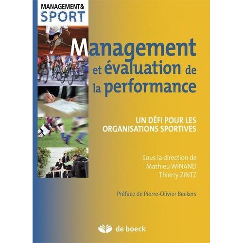 Management Et Évaluation De La Performance - Un Défi Pour Les Organisations Sportives