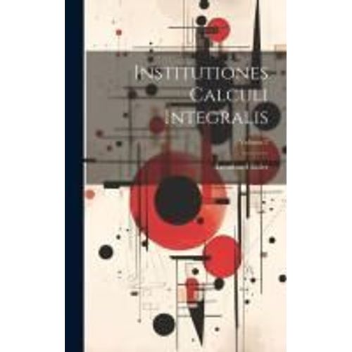 Institutiones Calculi Integralis; Volume 2
