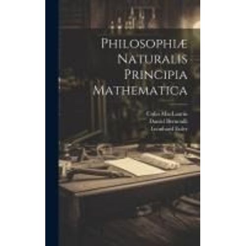 Philosophiæ Naturalis Principia Mathematica