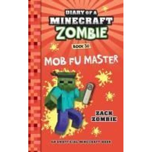Diary Of A Minecraft Zombie Book 30
