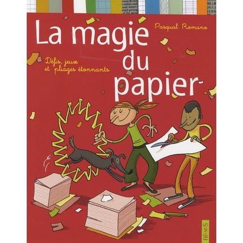 La Magie Du Papier